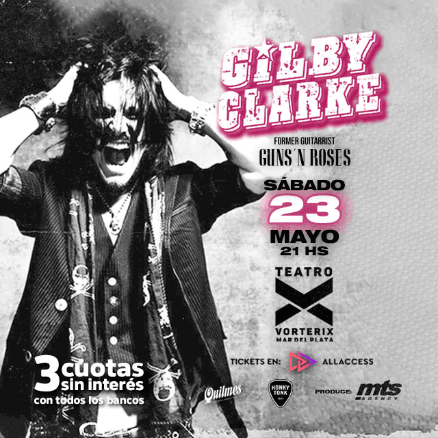 ¡Pura mística y rock! Gilby Clarke, ex guitarrista de Guns N’ Roses, llega a Mar del Plata